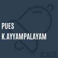 Pues K.Ayyampalayam Primary School Logo