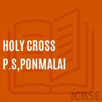 Holy Cross P.S,Ponmalai Primary School Logo