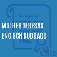 Mother Teresas Eng Sch Suddagu Primary School Logo
