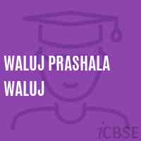 Waluj Prashala Waluj Secondary School Logo