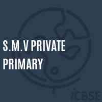S.M.V Private Primary Primary School Logo