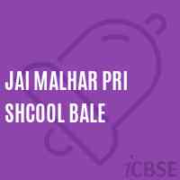 Jai Malhar Pri Shcool Bale Middle School Logo