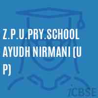 Z.P.U.Pry.School Ayudh Nirmani (U P) Logo