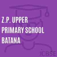 Z.P. Upper Primary School Batana Logo