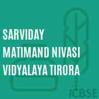 Sarviday Matimand Nivasi Vidyalaya Tirora Primary School Logo