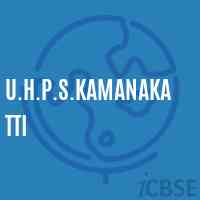 U.H.P.S.Kamanakatti Middle School Logo