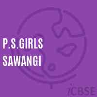 P.S.Girls Sawangi Primary School Logo