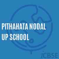 Pithahata Nodal Up School Logo