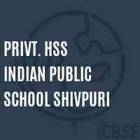 Privt. Hss Indian Public School Shivpuri Logo
