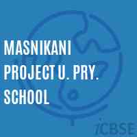 Masnikani Project U. Pry. School Logo