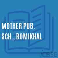 Mother Pub. Sch., Bomikhal Middle School Logo