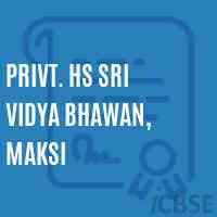 Privt. Hs Sri Vidya Bhawan, Maksi Secondary School Logo