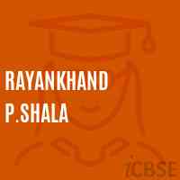 Rayankhand P.Shala Primary School Logo