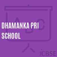 Dhamanka Pri School Logo