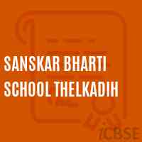 Sanskar Bharti School Thelkadih Logo