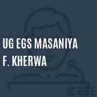 Ug Egs Masaniya F. Kherwa Primary School Logo