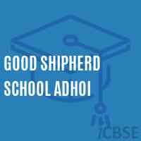 Good Shipherd School Adhoi Logo