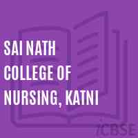 Sai Nath College of Nursing, Katni Logo