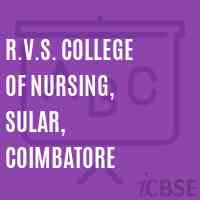 R.V.S. College of Nursing, Sular, Coimbatore Logo