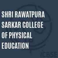 Shri Rawatpura Sarkar College of Physical Education Logo