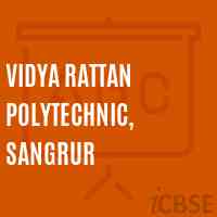 Vidya Rattan Polytechnic, Sangrur College Logo