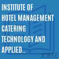 Institute of Hotel Management Catering Technology and Applied Nutrition, Hazipur Logo
