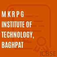 M K R P G Institute of Technology, Baghpat Logo