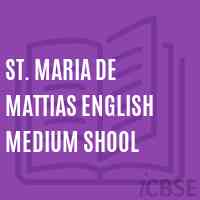 St. Maria De Mattias English Medium Shool School Logo