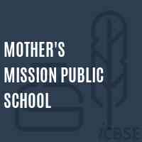 Mother's Mission Public School Logo