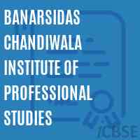 Banarsidas Chandiwala Institute of Professional Studies Logo