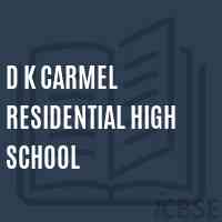 D K Carmel Residential High School Logo