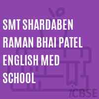 Smt Shardaben Raman Bhai Patel English Med School Logo