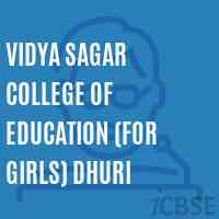 Vidya Sagar College of Education (for girls) Dhuri Logo