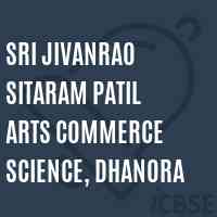 Sri Jivanrao Sitaram Patil Arts Commerce Science, Dhanora College Logo