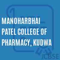 Manoharbhai Patel College of Pharmacy, Kudwa Logo