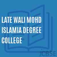 Late Wali Mohd Islamia Degree College Logo