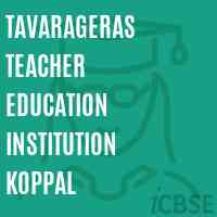 Tavarageras Teacher Education Institution Koppal College Logo