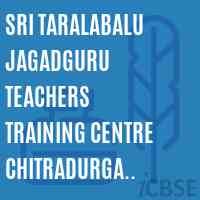 Sri Taralabalu Jagadguru Teachers Training Centre Chitradurga Chitradurg College Logo