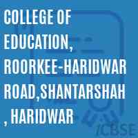 College of Education, Roorkee-Haridwar Road,Shantarshah, Haridwar Logo