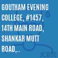 Goutham Evening College, #1457, 14th Main Road, Shankar Mutt Road, Mahalakshmipura, Bangalore -86 Logo