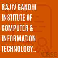 Rajiv Gandhi Institute of Computer & Information Technology Burhar Logo