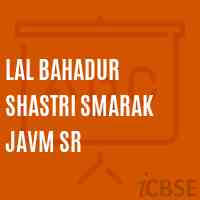 Lal Bahadur Shastri Smarak Javm Sr School Logo
