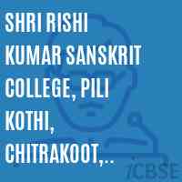 Shri Rishi Kumar Sanskrit College, Pili Kothi, Chitrakoot, Satna Logo