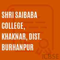 Shri Saibaba College, Khaknar, Dist. Burhanpur Logo