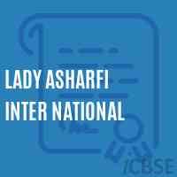 Lady Asharfi Inter National School Logo