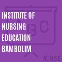 Institute of Nursing Education Bambolim Logo