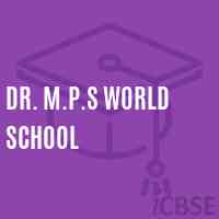 Dr. M.P.S World School Logo