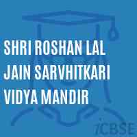 Shri Roshan Lal Jain Sarvhitkari Vidya Mandir School Logo