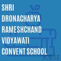 Shri Dronacharya Rameshchand Vidyawati Convent School Logo