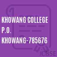 Khowang College P.O. Khowang-785676 Logo